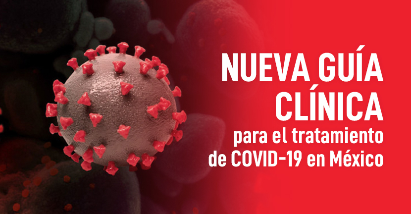 imagen del artículo Nueva guía clínica para el tratamiento de COVID19 en México