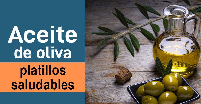imagen del artículo Aceite de oliva, platillos saludables