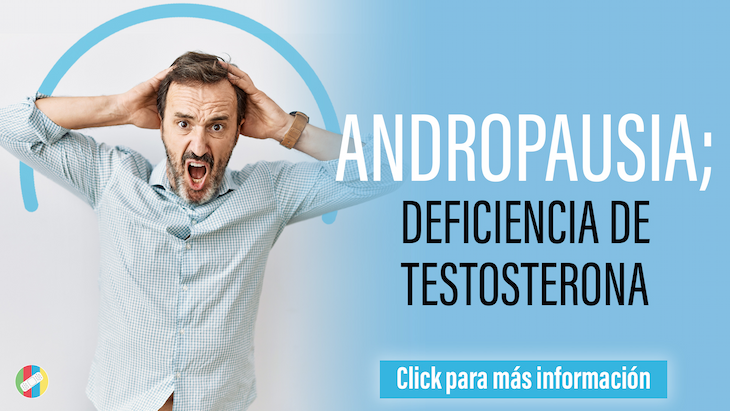 imagen de la infografia Andropausia; deficiencia de testosterona