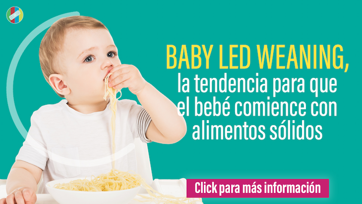 imagen de la infografia Baby Led Weaning, la tendencia para que el bebé comience con alimentos sólidos