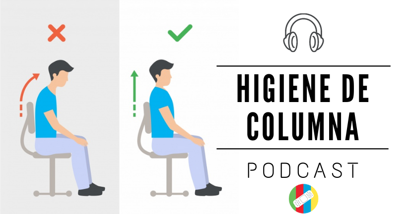 imagen del podcast Higiene de columna
