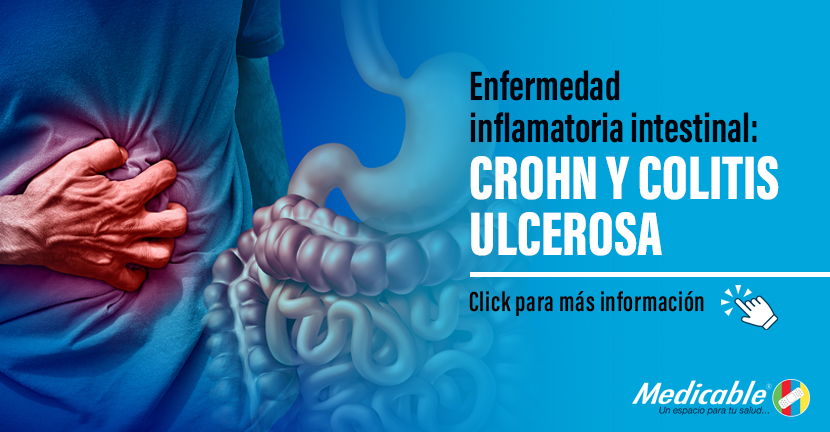 Enfermedad inflamatoria intestinal: Crohn y colitis ulcerosa.