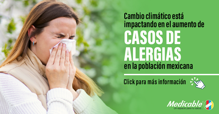 Cambio climático está impactando en el aumento de casos de alergias en la población mexicana

