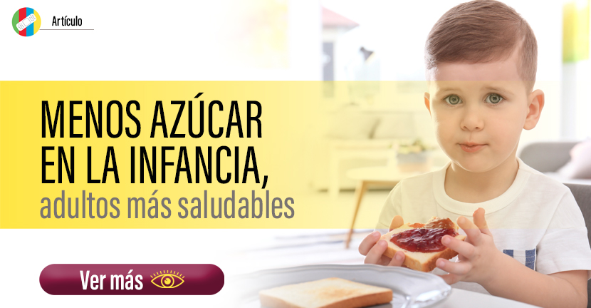 Menos azúcar en la infancia, adultos más saludables.