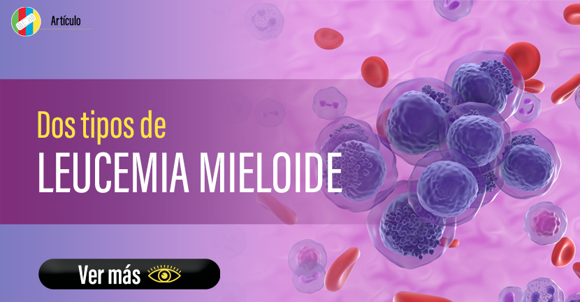 Dos tipos de Leucemia Mieloide.