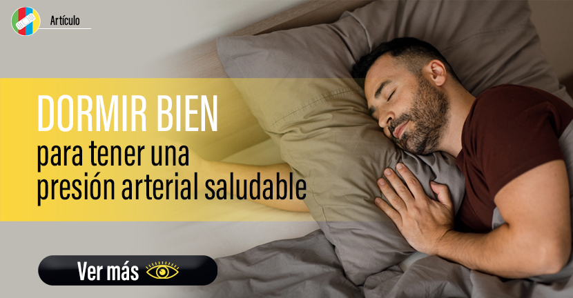 Dormir bien para tener una presión arterial saludable.