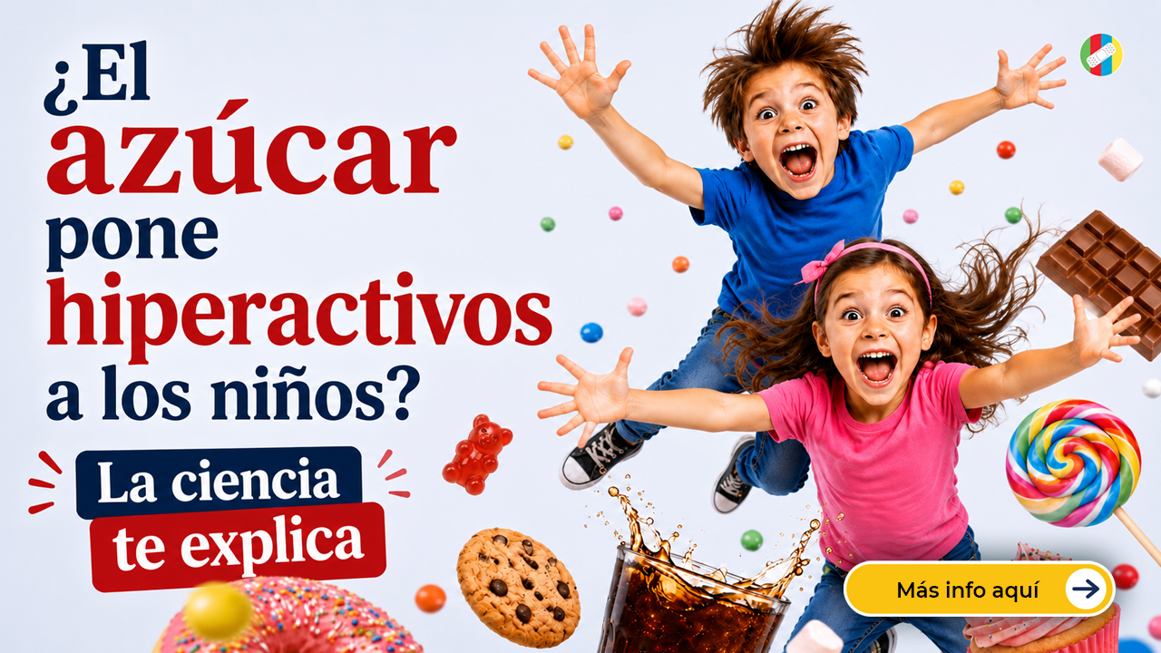¿El azúcar pone hiperactivos a los niños? La ciencia te explica