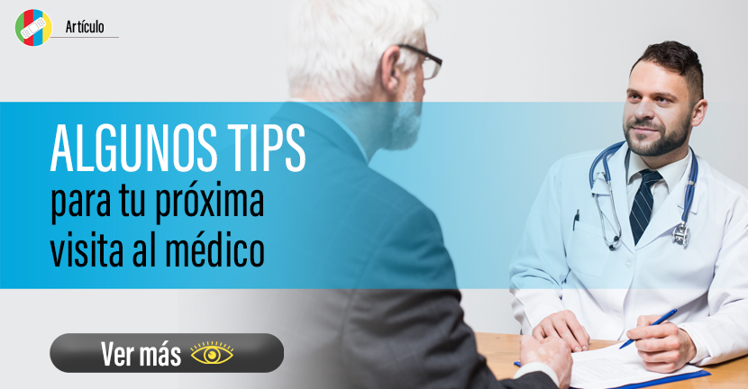 Algunos tips para tu próxima visita al médico
