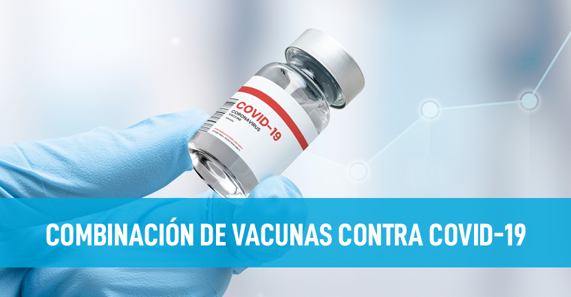 Combinación de vacunas contra Covid-19