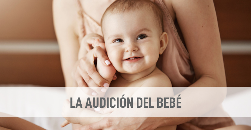 La audición del bebé