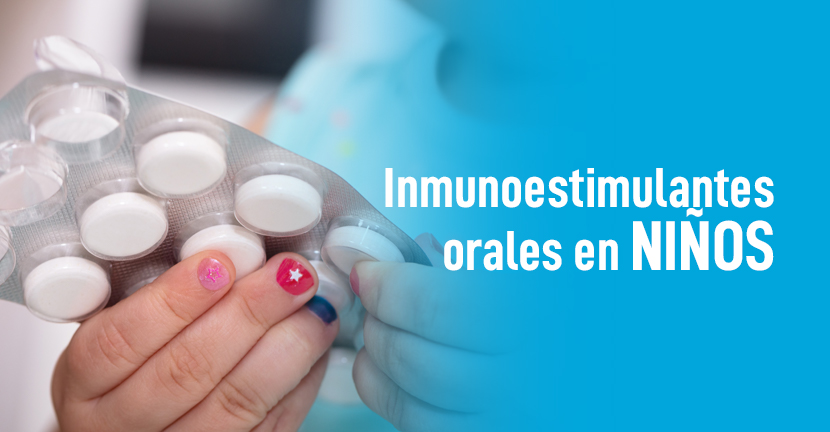 Inmunoestimulantes orales en niños