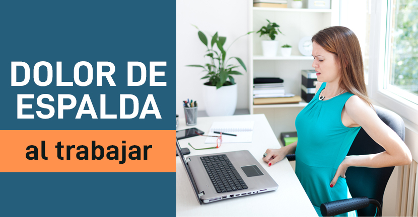 Dolor de espalda al trabajar