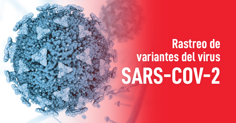 Rastreo de variantes del virus SARS-CoV-2
