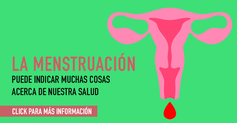 La menstruación nos dice muchas cosas