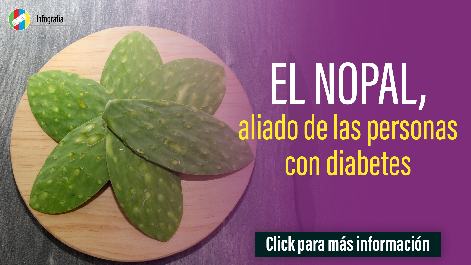 El Nopal, aliado de las personas con diabetes.