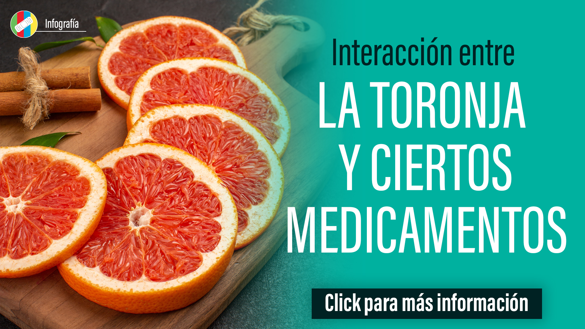 Interacción entre la toronja y ciertos medicamentos. 