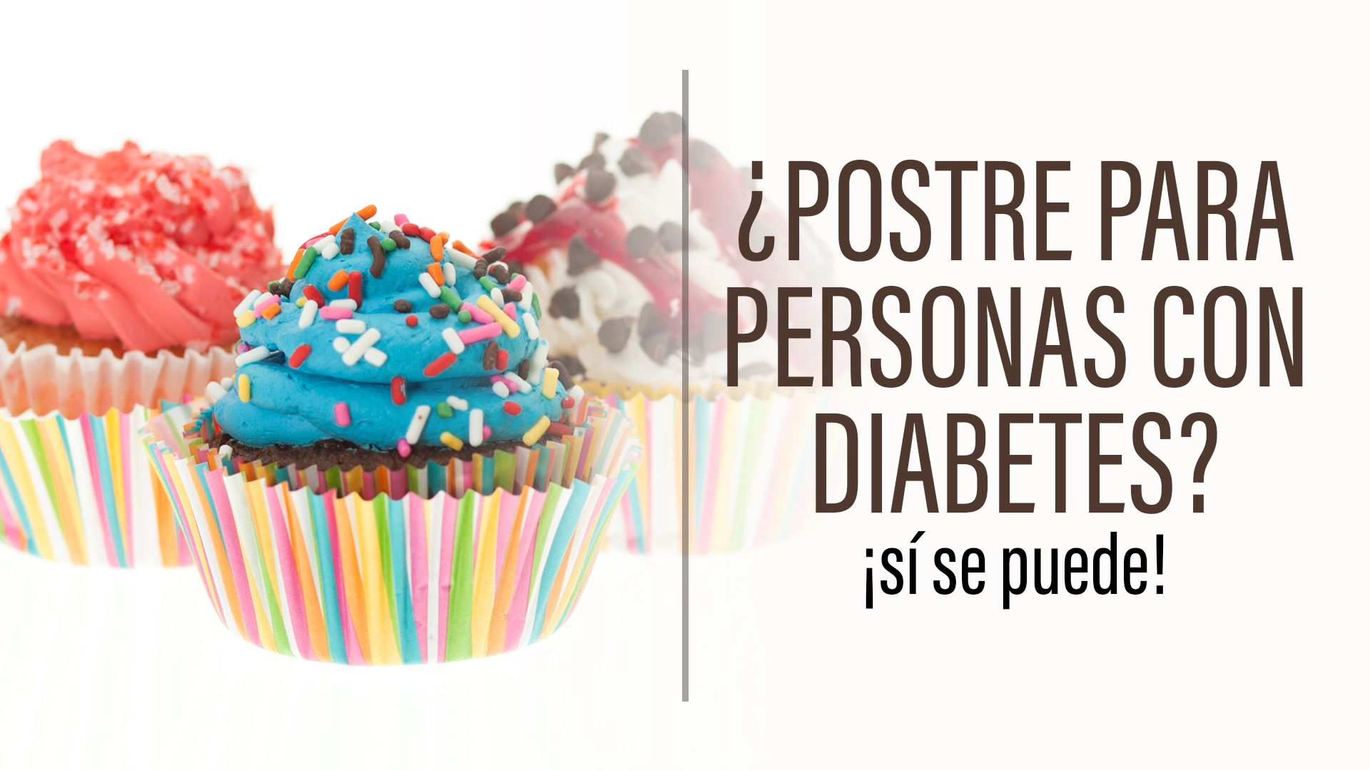 ¿Postre para personas con diabetes? ¡sí se puede!