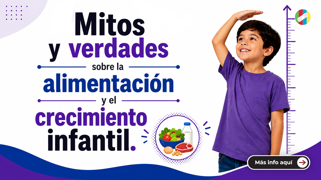Mitos y verdades sobre la alimentación y el crecimiento infantil.